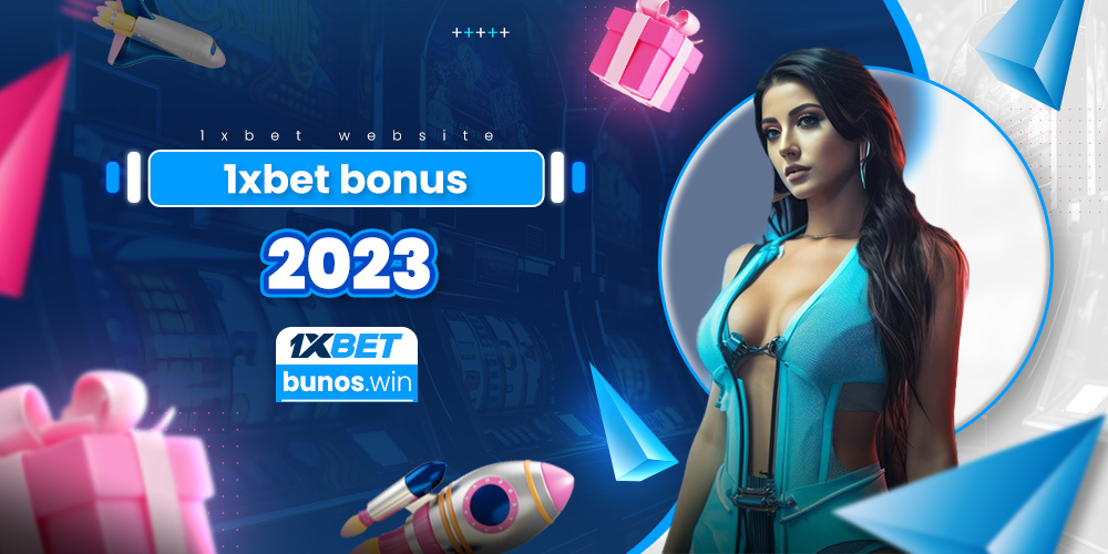 1xbet bonus 2023