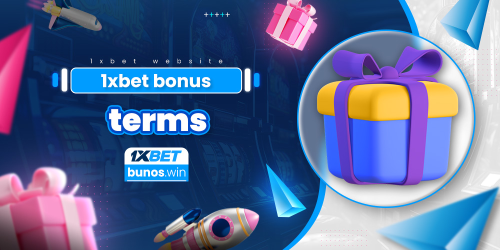 1xbet bonus terms
