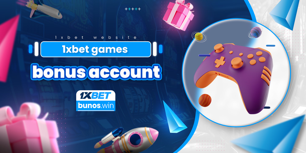1xbet games bonus account