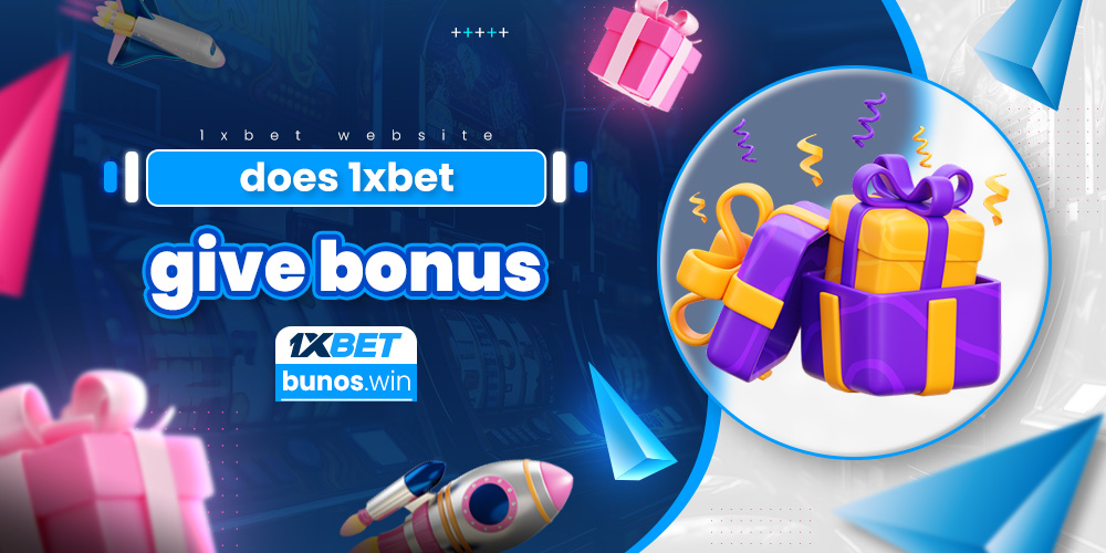 does 1xbet give bonus