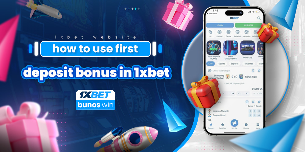 how to use first deposit bonus in 1xbet